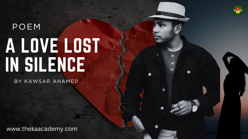 A Love Lost in Silence